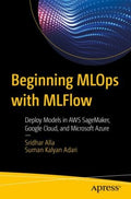 Beginning MLOps With MLFlow - MPHOnline.com