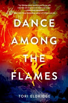 Dance Among the Flames - MPHOnline.com