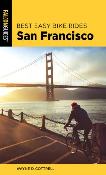 Best Easy Bike Rides San Francisco - MPHOnline.com