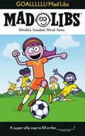 Goallllll! Mad Libs - MPHOnline.com