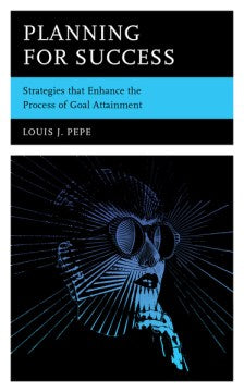 Planning for Success: Strategies that Enhance the Process of Goal Attainment - MPHOnline.com