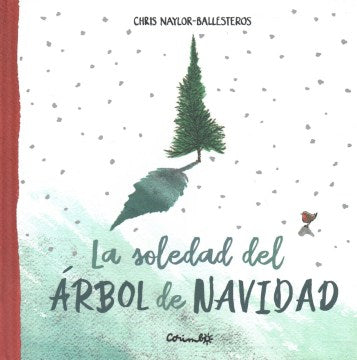 La soledad del ?rbol de Navidad / The Lonely Christmas Tree - MPHOnline.com