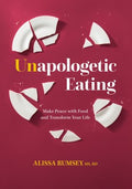 Unapologetic Eating - MPHOnline.com