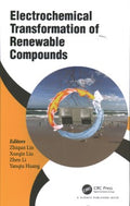 Electrochemical Transformation of Renewable Compounds - MPHOnline.com