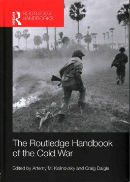 The Routledge Handbook of the Cold War - MPHOnline.com