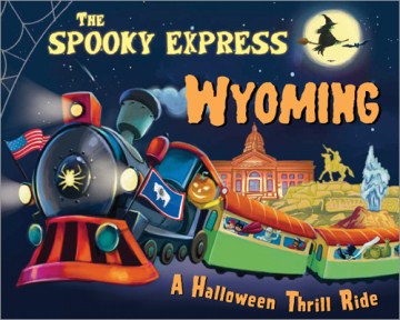 The Spooky Express Wyoming - MPHOnline.com