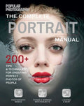 The Complete Portrait Manual  (Popular Photography) - MPHOnline.com