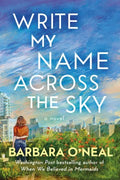 Write My Name Across the Sky - MPHOnline.com