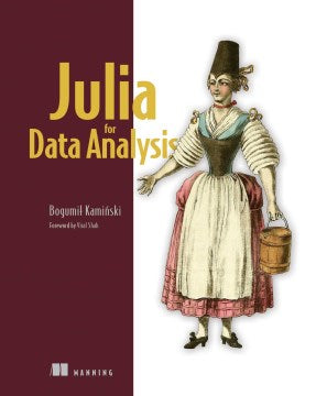 Julia for Data Analysis - MPHOnline.com