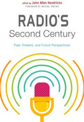 Radio's Second Century - MPHOnline.com