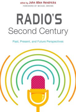 Radio's Second Century - MPHOnline.com