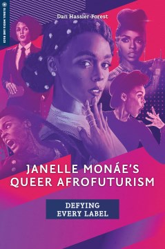 Janelle Monae?s Queer Afrofuturism - MPHOnline.com