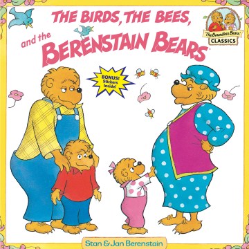 The Birds, the Bees, and the Berenstain Bears - MPHOnline.com