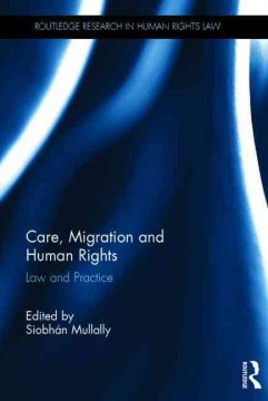 Care, Migration and Human Rights - MPHOnline.com