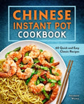 Chinese Instant Pot Cookbook - MPHOnline.com