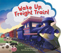 Wake Up, Freight Train! - MPHOnline.com