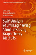 Swift Analysis of Civil Engineering Structures Using Graph Theory Methods - MPHOnline.com