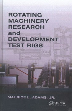 Rotating Machinery Research and Development Test Rigs - MPHOnline.com