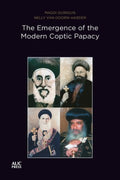 The Emergence of the Modern Coptic Papacy - MPHOnline.com