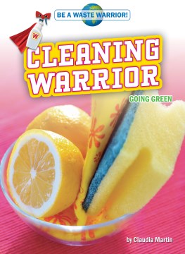 Cleaning Warrior - MPHOnline.com