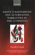 Dante's Masterplot and Alternative Narratives in the Commedia - MPHOnline.com