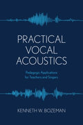 Practical Vocal Acoustics - MPHOnline.com