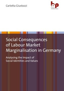 Social Consequences of Labour Market Marginalisation in Germany - MPHOnline.com