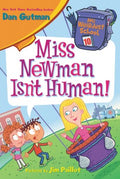 Miss Newman Isn't Human! - MPHOnline.com