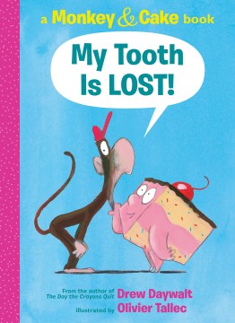 My Tooth Is Lost! - MPHOnline.com