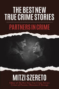 The Best New True Crime Stories - MPHOnline.com