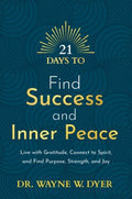 21 Days to Find Success and Inner Peace - MPHOnline.com