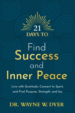 21 Days to Find Success and Inner Peace - MPHOnline.com