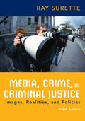 Media, Crime, and Criminal Justice - MPHOnline.com