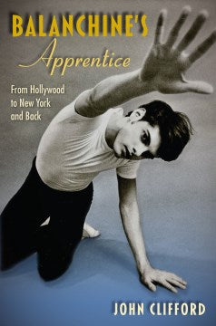 Balanchine's Apprentice - MPHOnline.com