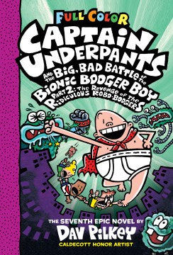 Captain Underpants and the Big, Bad Battle of the Bionic Booger Boy, Part Two (Colour Edition) - MPHOnline.com