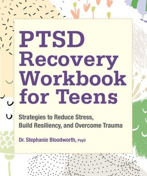 PTSD Recovery Workbook for Teens - MPHOnline.com