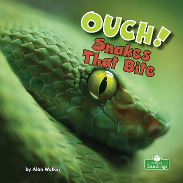 Ouch! Snakes That Bite - MPHOnline.com