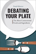 Debating Your Plate - MPHOnline.com