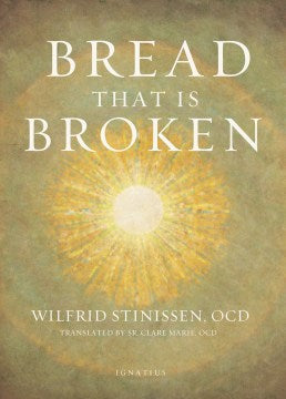 Bread That Is Broken - MPHOnline.com