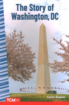 The Story of Washington, DC - MPHOnline.com