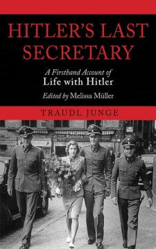 Hitler's Last Secretary - MPHOnline.com