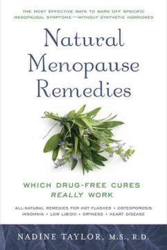 Natural Menopause Remedies - Which Drug-free Cures Really Work  (1 Reprint) - MPHOnline.com