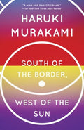 South of the Border, West of the Sun by Murakami, Haruki - MPHOnline.com