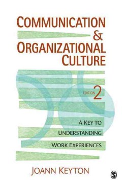 Communication and Organizational Culture - MPHOnline.com