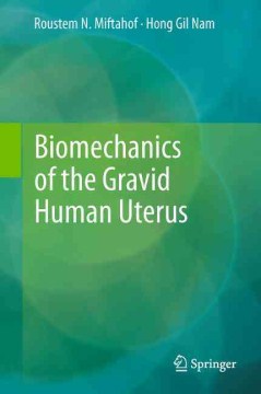 Biomechanics of the Gravid Human Uterus - MPHOnline.com