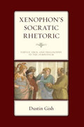 Xenophon's Socratic Rhetoric - MPHOnline.com