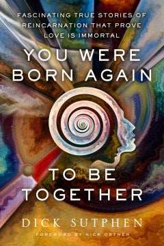 You Were Born Again to Be Together - MPHOnline.com