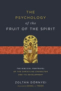 The Psychology of the Fruit of the Spirit - MPHOnline.com