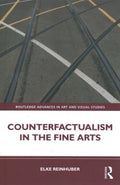 Counterfactualism in the Fine Arts - MPHOnline.com