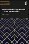 Philosophy of Computational Cultural Neuroscience - MPHOnline.com